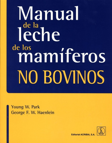 Park: Manual De Leche De Los Mamíferos No Bovinos