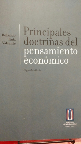 Principales Doctrinas Pensamiento Económico Ruiz Valiente