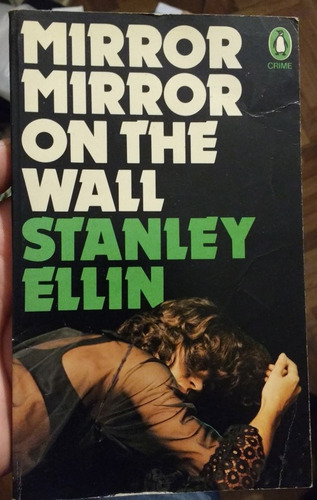 Stanley Ellin - Mirror Mirror On The Wall - Penguin Crime