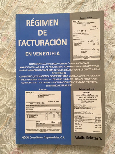 Libro Régimen De Facturación En Venezuela Adolfo Salazar.
