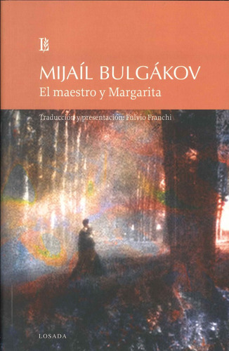 Maestro Y Margarita,el - Bulgakov, Mijail