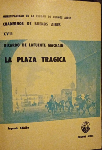 La Plaza Tráfica Ricardo De Lafuente Machain 