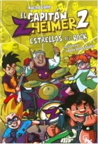 El Capitán Zheimer 2 - Nacho Golfe