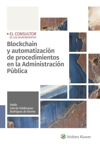 Libro Blockchain Y Automatizacion De Procedimientos En La...