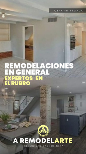 Remodelación, Refacciones, Albañileria, Plomería, Pintura.