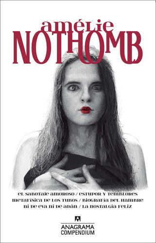 Amelie Nothomb - Nothomb, Amelie