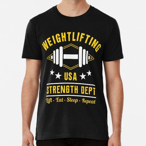 Remera Weightlifting - Gym Motivational Algodon Premium