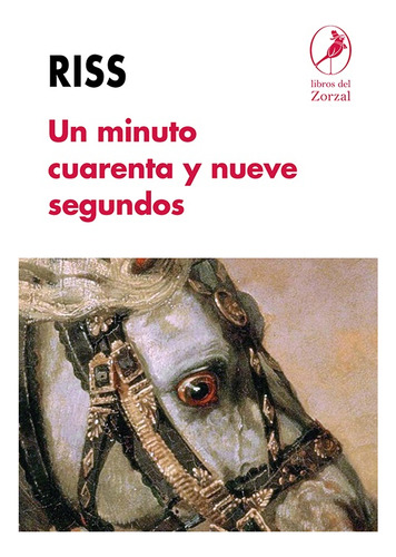 Libro Un Minuto Cuarenta Y Nueve Segundos - Riss