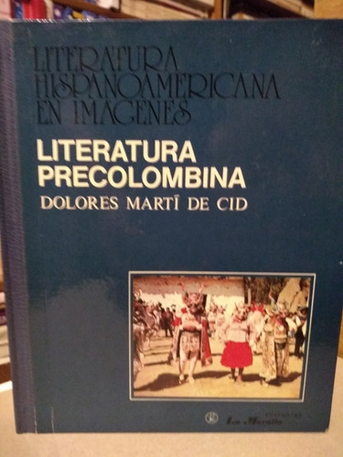 Literatura Hispanoamericana En Imágenes + 36 Diapositivas