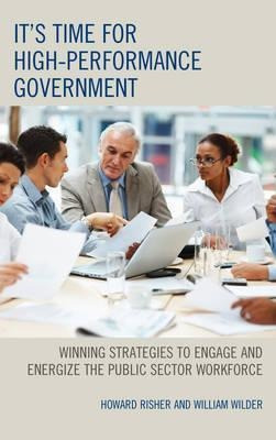 It's Time For High-performance Government - Howard Risher...