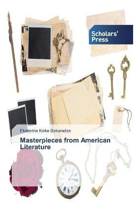 Libro Masterpieces From American Literature - Ekaterine K...