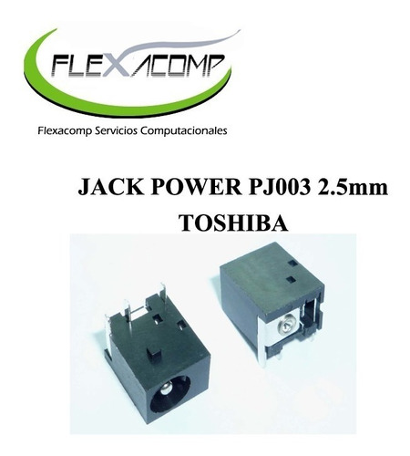 Jack Power Pj003 2.5 Mm Para Toshiba