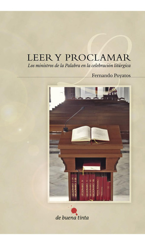 Leer Y Proclamar, de Poyatos , Fernando.., vol. 1. Editorial Ediciones De Buena Tinta, tapa pasta blanda, edición 1 en español, 2016