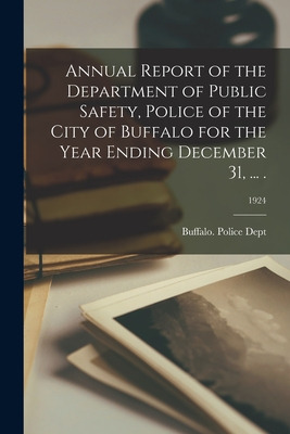 Libro Annual Report Of The Department Of Public Safety, P...