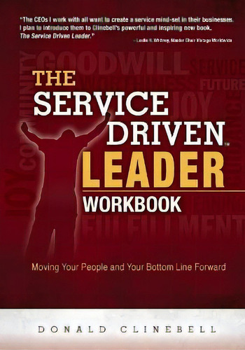 The Service Driven Leader Workbook, De Donald Clinebell. Editorial Higherlife Development Service, Tapa Blanda En Inglés