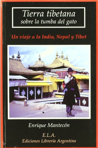 Libro Tierra Tibetana Sobre La Tumba Del Gato De Mantecon En