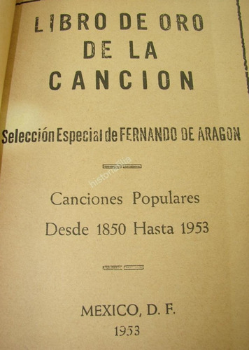 Libro De Oro De La Cancion 1953 Fernando Aragon Musica Lnu