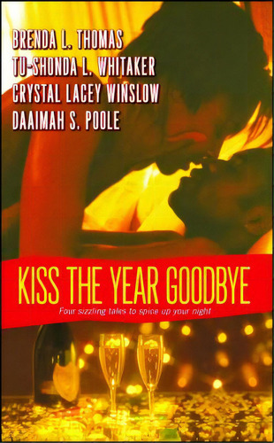 Kiss The Year Goodbye, De Thomas, Brenda L.. Editorial Pocket Books, Tapa Blanda En Inglés