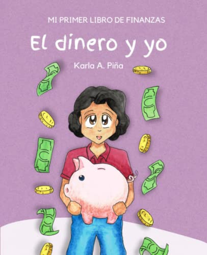 El Dinero Y Yo: Libro De Actividades Mi Primer Libro De Fina