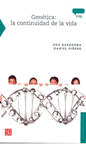 Genetica La Continuidad De La Vida - Barahona - Fce - Libro