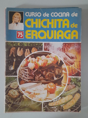 Curso De Cocina De Chichita De Erquiaga 75 (m)