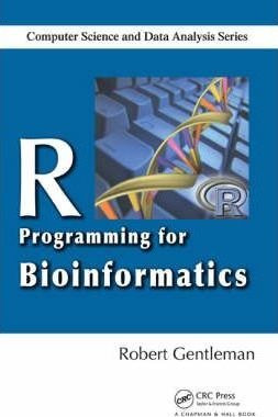 R Programming For Bioinformatics - Robert Gentleman