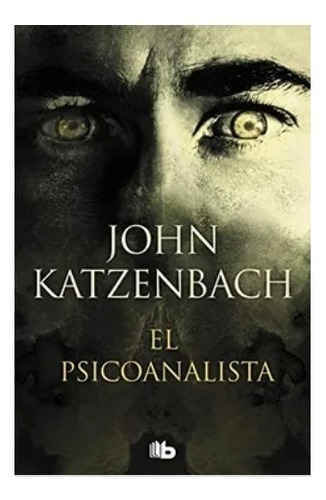 El  Psicoanalista -  John  Katzenbach. T.  Dura.  Nuevo 