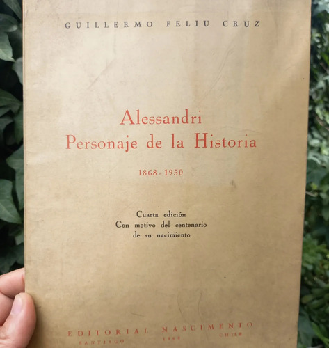 Libro Alessandri Personaje De La Historia, Algs Subrayados 