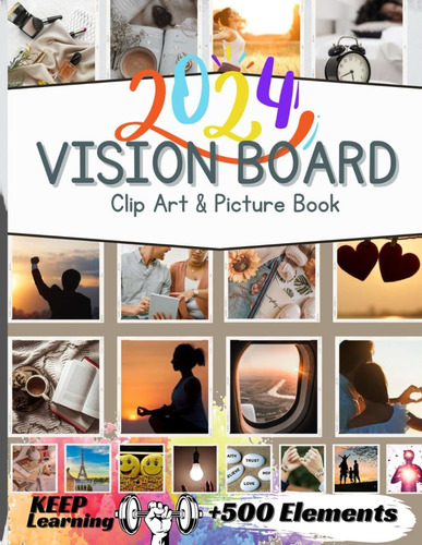 Libro: 2024 Vision Board Clip Art & Picture Book: A Collecti