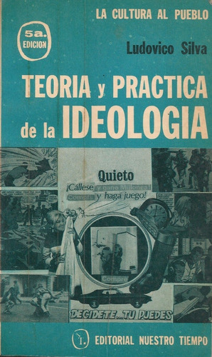 Libro Teoría Y Práctica De La Ideología / Ludovico Silva