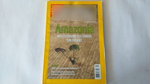 Revista National Geographic -  Abril 2007 Vol 20 N° 1