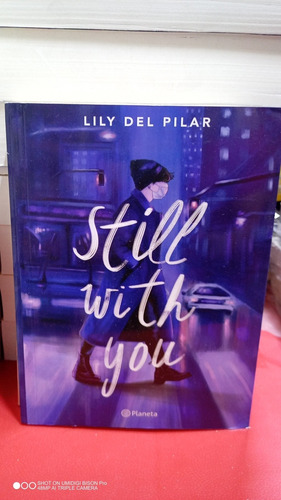 Still With You. Lily Del Pilar. Libro Físico