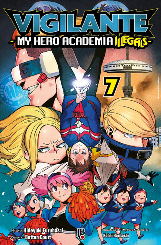 Vigilante My Hero Academia Illegals Vol. 07, de Furuhashi, Hideyuki. Japorama Editora e Comunicação Ltda, capa mole em português, 2021