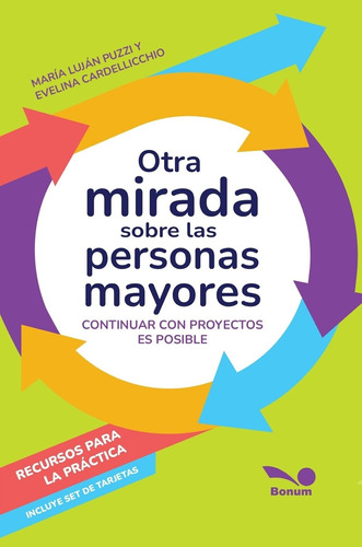 Otra Mirada Sobre Las Personas Mayores