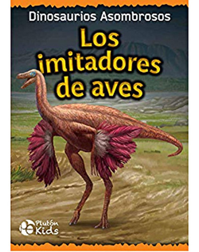 Los Imitadores De Aves Varios Autores, De Vários Autores. Sin Fronteras Grupo Editorial, Tapa Blanda En Español, 2019