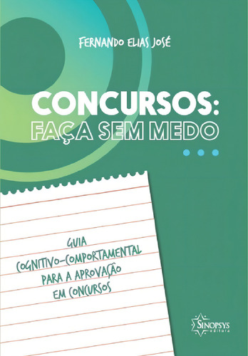 Concursos: Faça Sem Medo - Guia Cognitivo-comportamental