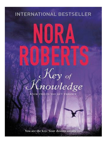 Key Of Knowledge: Number 2 In Series - Key Trilogy (pa. Ew09