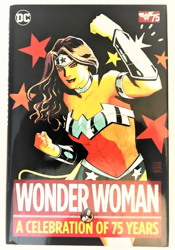 Wonder Woman A Celebration Of 75 Years Hc Ingles En Stock