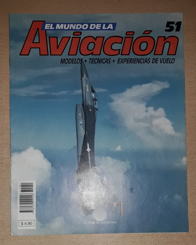 Revista El Mundo De La Aviación N°51 Agosto De 1995