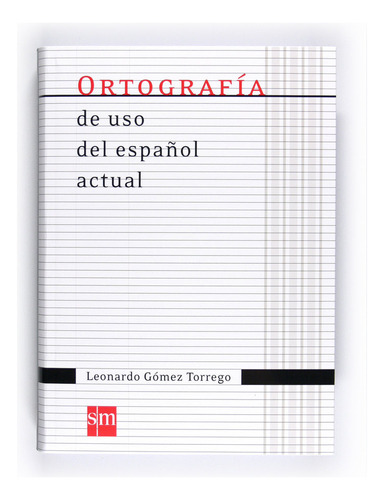 Libro Ortografia Uso Espaã¿ol Actual 11