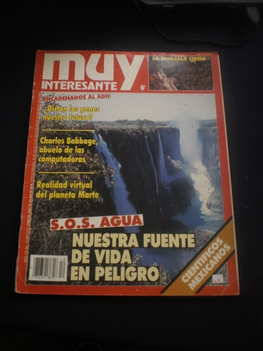 Revista Muy Interesante Nuestra Fuente De Vida En Peligro