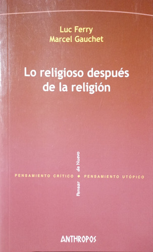 Chambajlum Lo Religioso Después De Religión Ferry & Gauchet