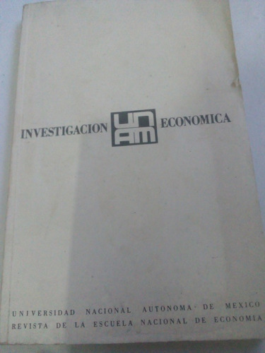 Revista Antigua 1969 Investigación Económica Economía Unam