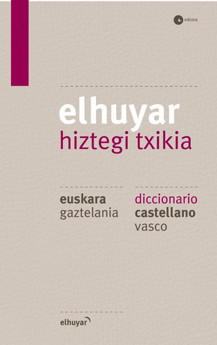 Elhuyar Hiztegi Txikia: Euskara-gaztelania, Castellano-vasco