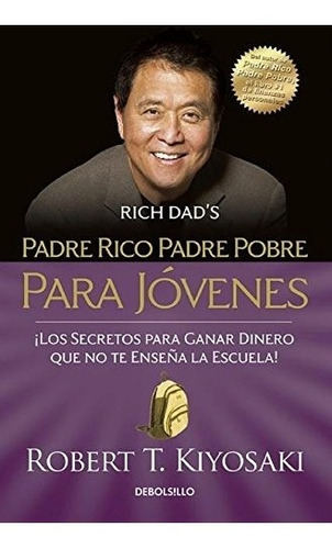 Libro : Padre Rico Padre Pobre Para Jovenes / Rich Dad Po...