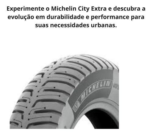 Pneu Michelin City Extra Dianteiro Sem Câmera 80/100-18