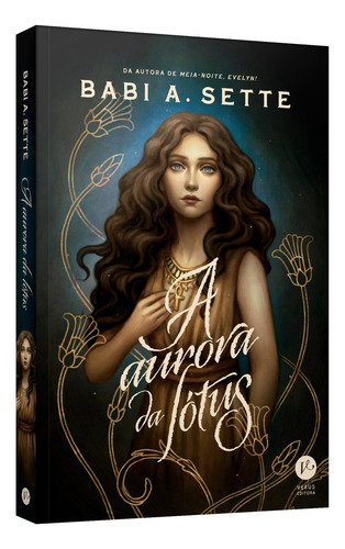A Aurora Da Lótus, De Sette, Babi A.. Editora Verus, Capa Mole Em Português