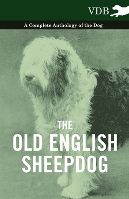 Libro The Old English Sheepdog - A Complete Anthology Of ...