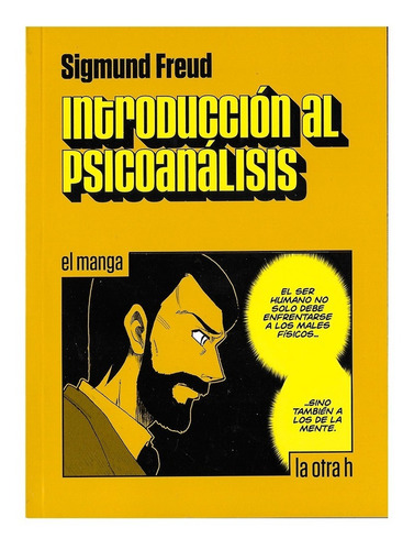 Imagen 1 de 3 de Introduccion Al Psicoanalisis - Ed. Otra H - Manga - Freud