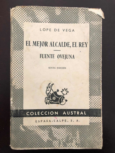 Libro El Mejor Alcalde, El Rey - Lope De Vega - Oferta